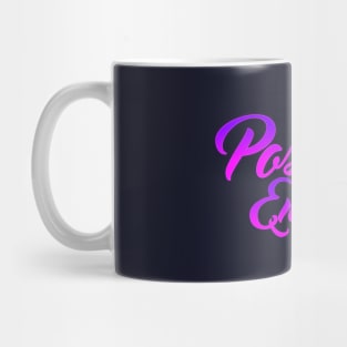 positive energy lettering script typography Mug